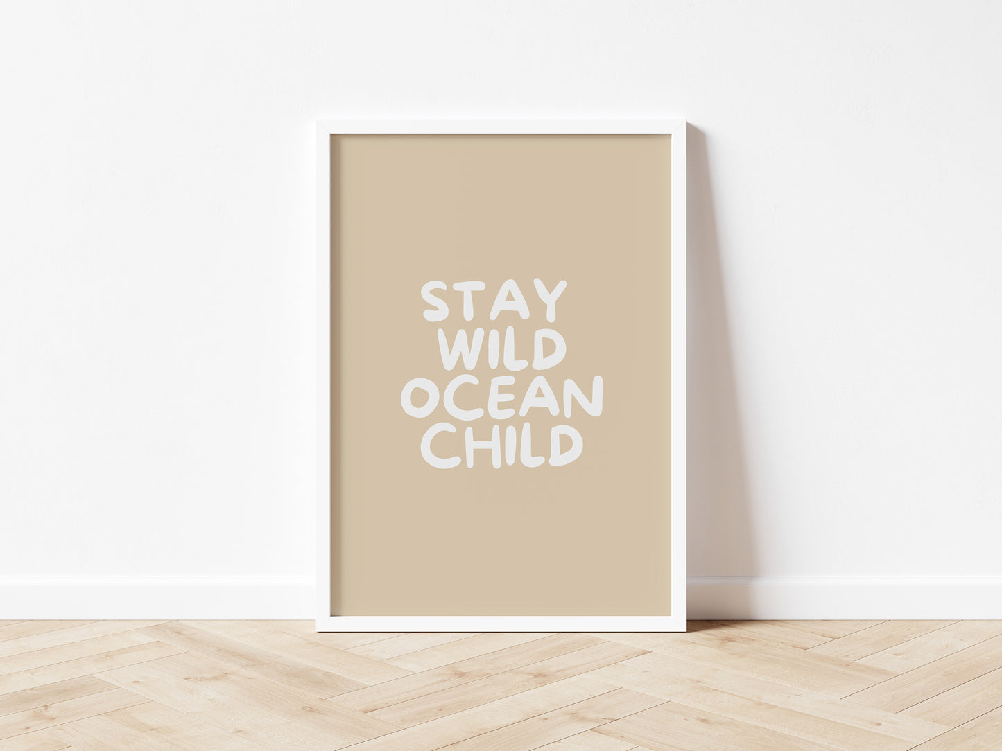 Stay Wild Ocean Child wall print: 5 colours