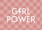 Girl Power Checkered - Digital & Physical Print