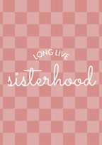 Long Live Sisterhood checkered pink portrait - Digital & Physical Print