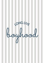 Long Live Boyhood Boys Print - 3 colours - Digital & Physical Portrait