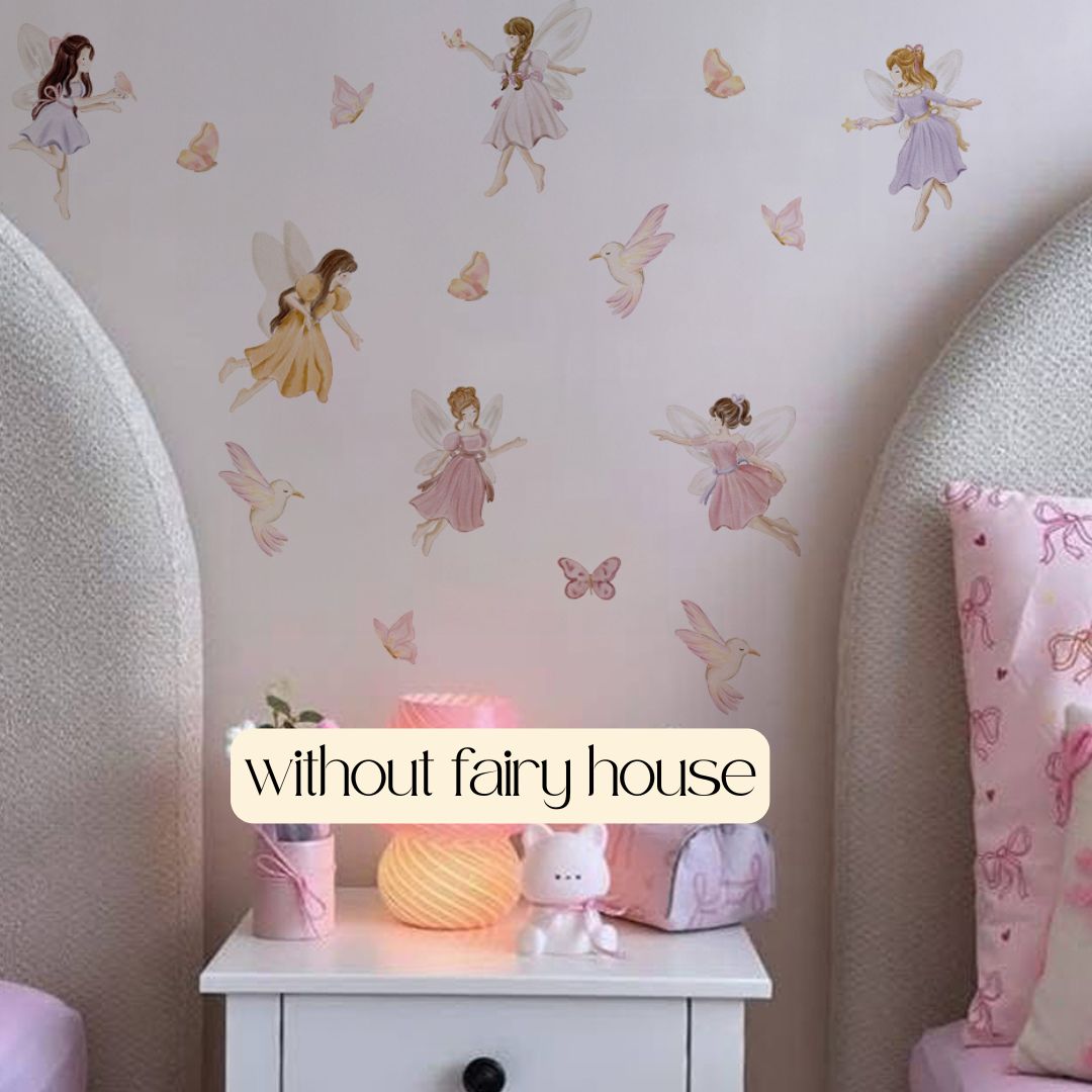 Children's room with fairy wall decals and a small table with toys, labeled 'without fairy house'.