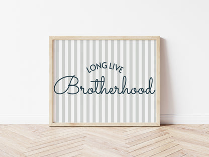 Long Live Brotherhood 2 colours- Digital & Physical Print