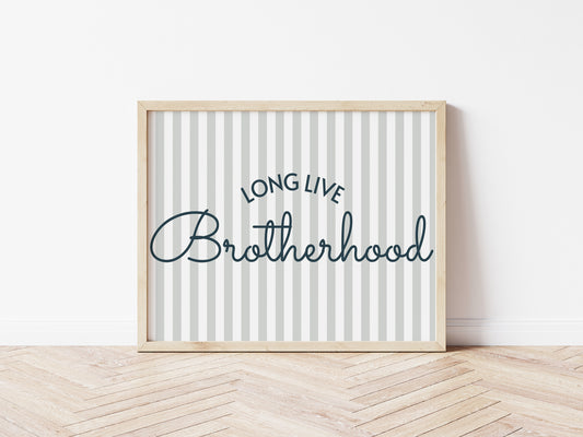 Long Live Brotherhood 2 colours- Digital & Physical Print