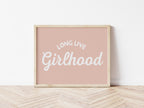 Long Live Girlhood blush pink landscape Style 2- Digital & Physical Print
