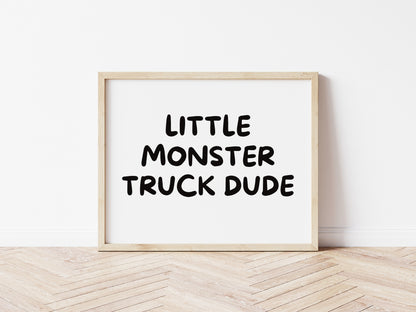 Little Monster Truck Dude Wall Print