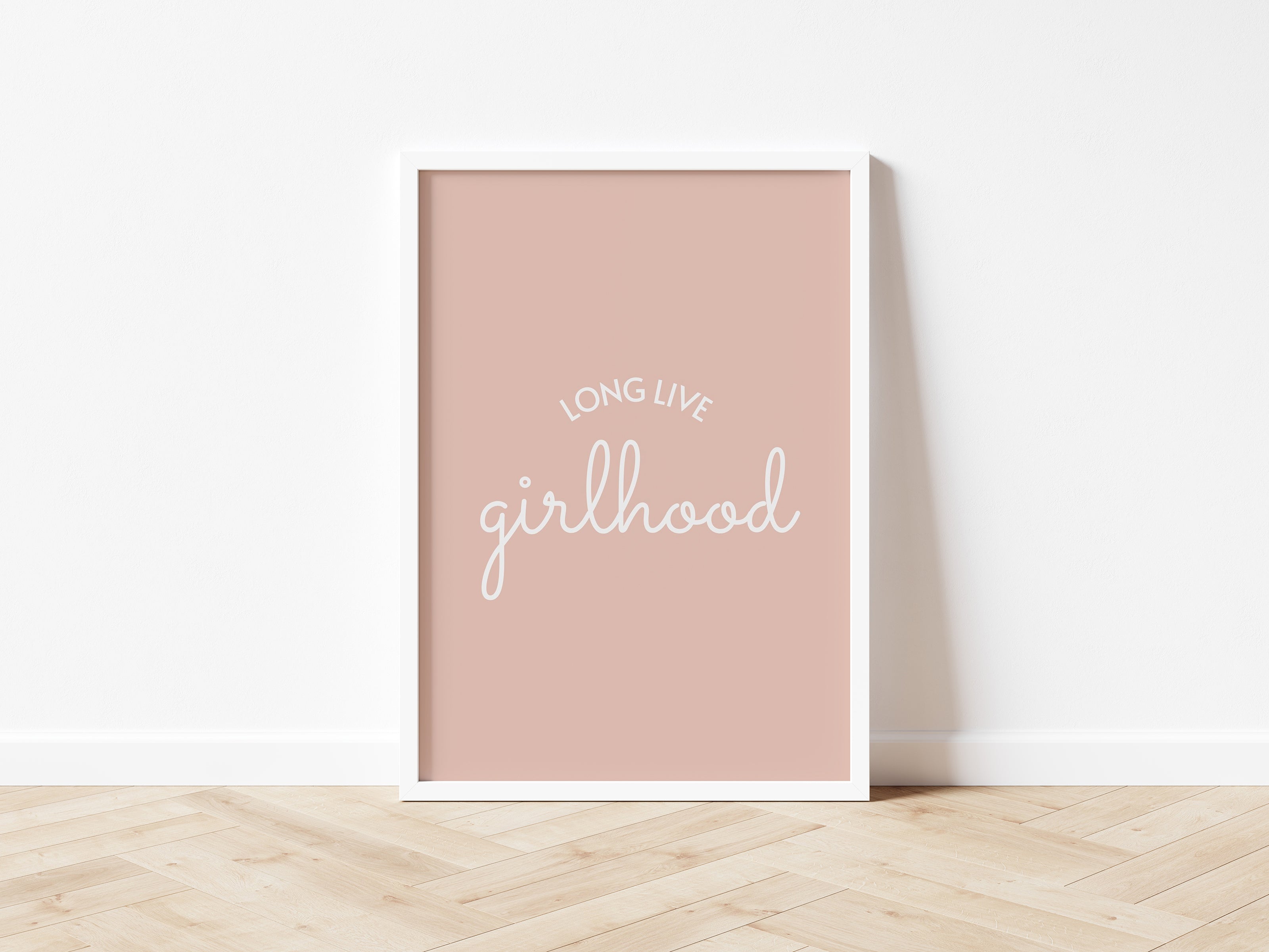 Long Live Girlhood blush pink portrait Style 1 - Digital & Physical Print