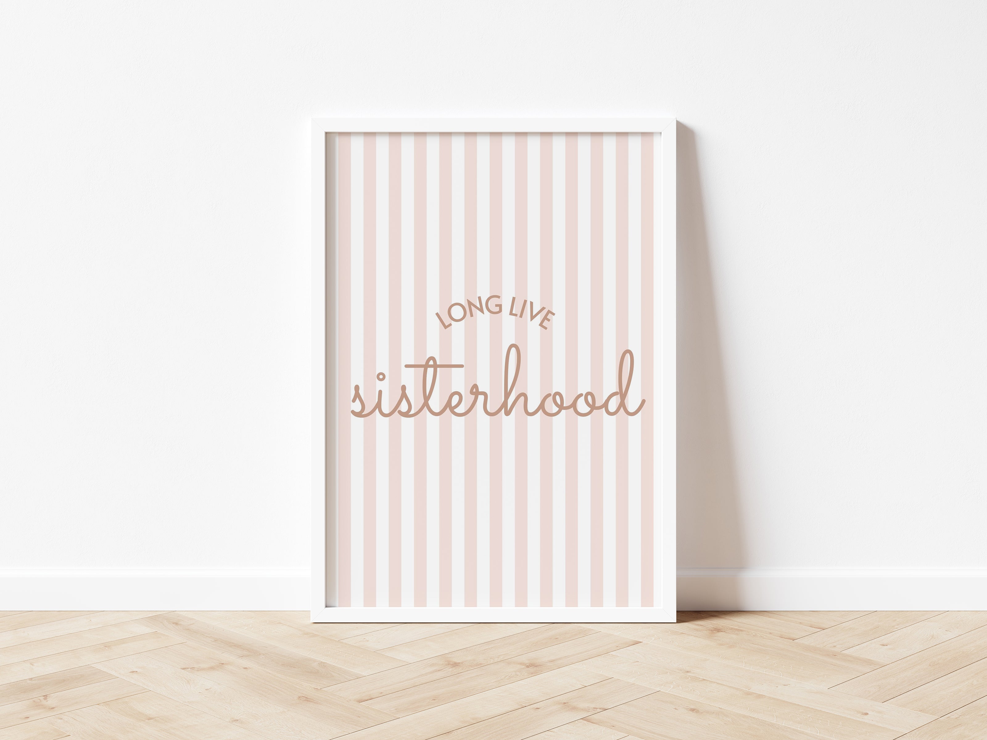 Long Live Sisterhood striped blush pink portrait - Digital & Physical Print