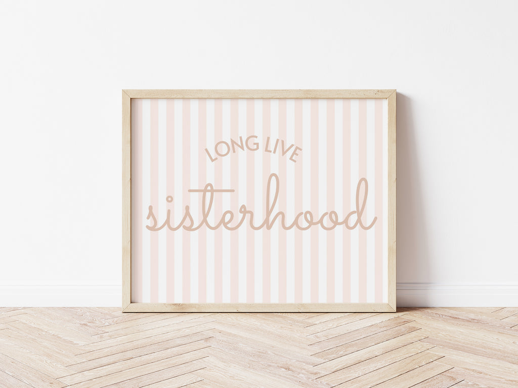 Long Live Sisterhood striped soft pink landscape - Digital & Physical Print