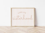 Long Live Sisterhood striped soft pink landscape - Digital & Physical Print
